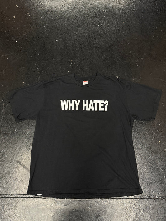 SUPREME LIL B WHY HATE T-SHIRT (PRE-OWNED)